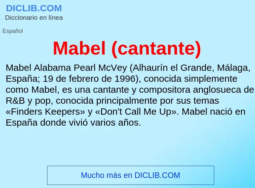 Wat is Mabel (cantante) - definition