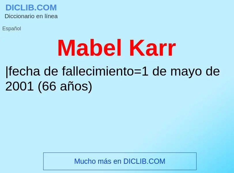 Wat is Mabel Karr - definition