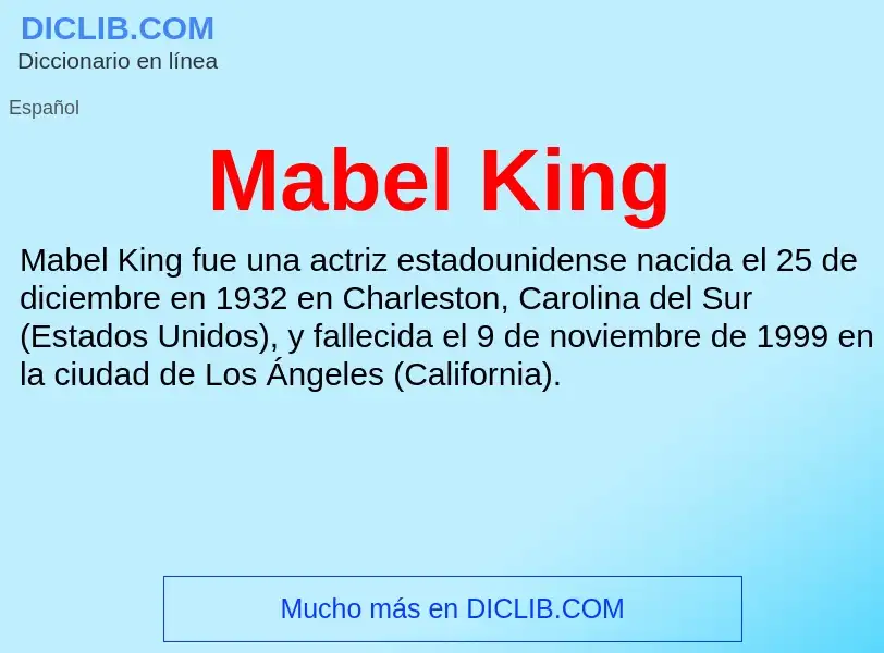 Wat is Mabel King - definition