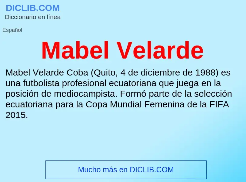 Wat is Mabel Velarde - definition