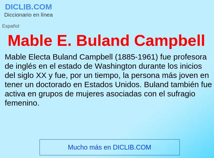 Wat is Mable E. Buland Campbell - definition