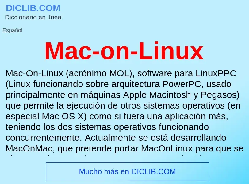 Wat is Mac-on-Linux - definition