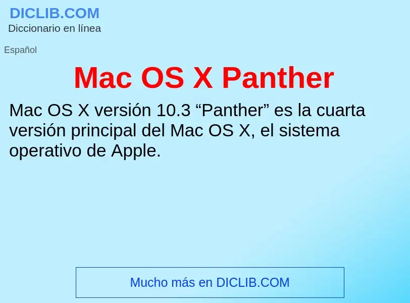 Wat is Mac OS X Panther - definition