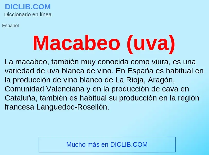 Wat is Macabeo (uva) - definition