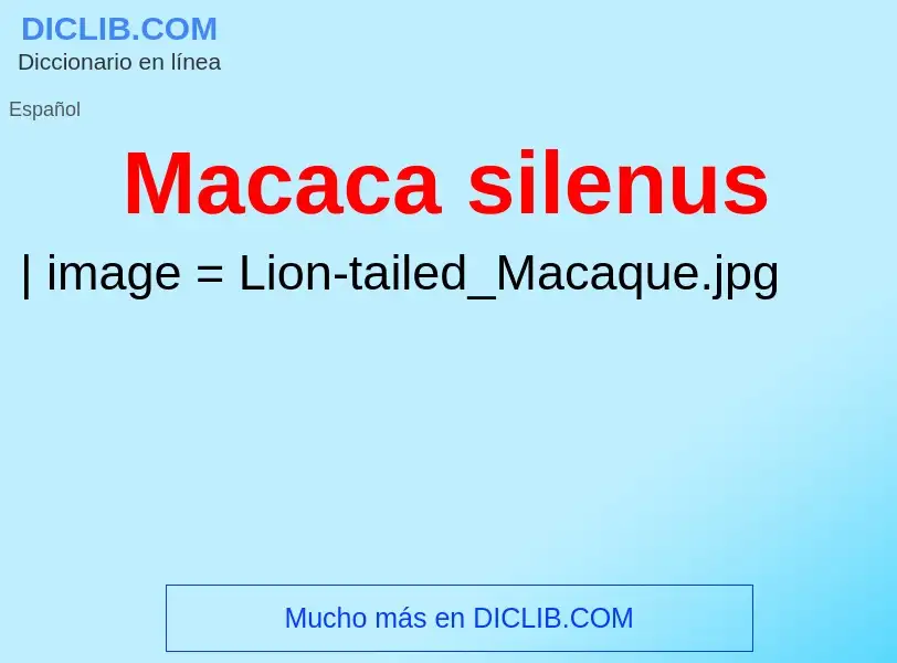 Wat is Macaca silenus - definition