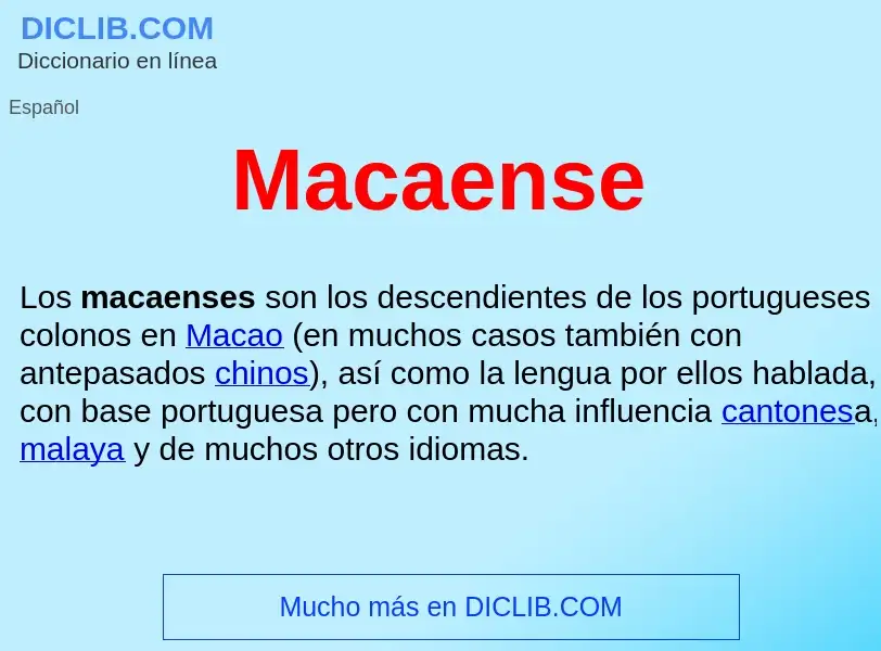 Wat is Macaense  - definition