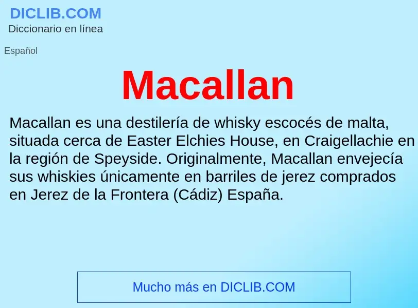 Wat is Macallan - definition