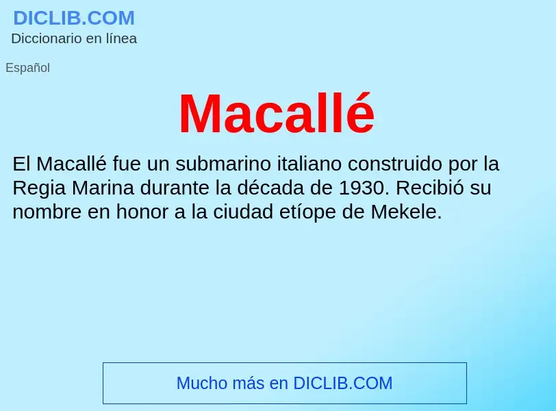 Wat is Macallé - definition