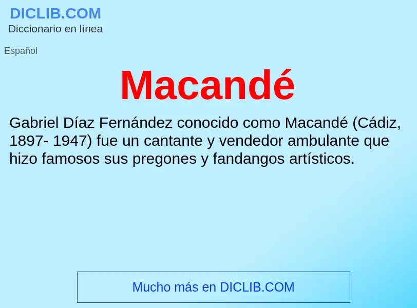 Wat is Macandé - definition