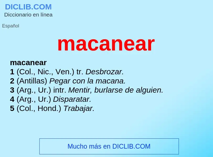 Что такое macanear - определение