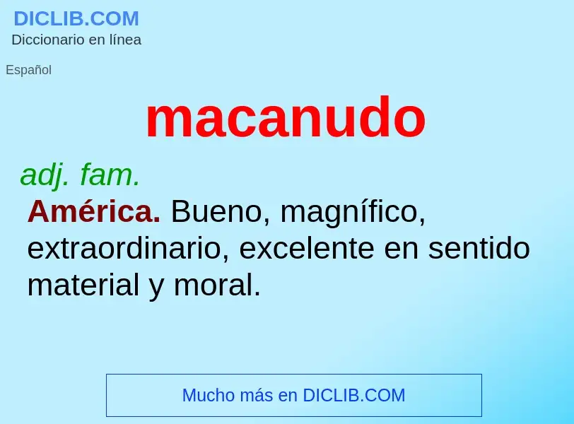 Wat is macanudo - definition