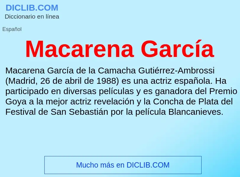 Wat is Macarena García - definition