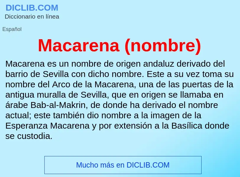 Wat is Macarena (nombre) - definition