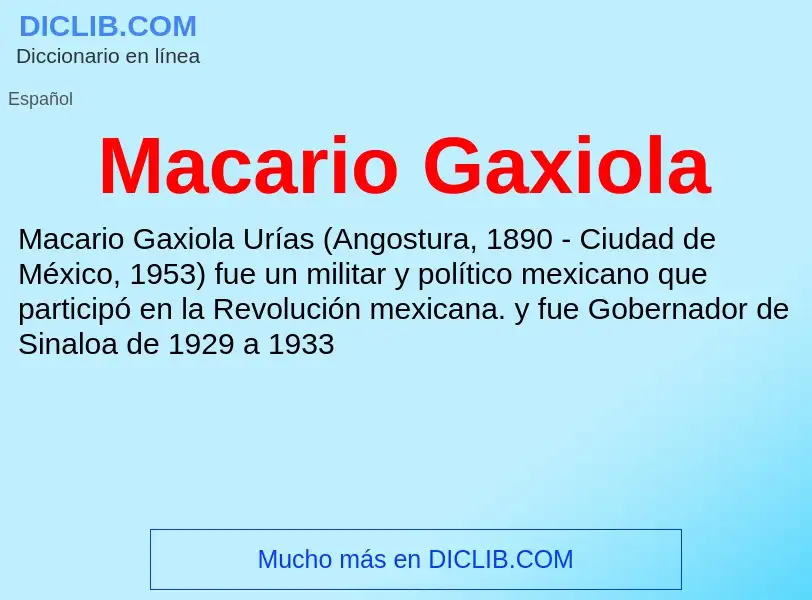 Wat is Macario Gaxiola - definition