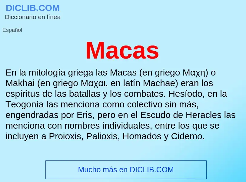 Wat is Macas - definition