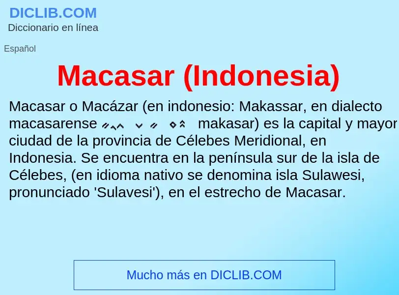 Wat is Macasar (Indonesia) - definition