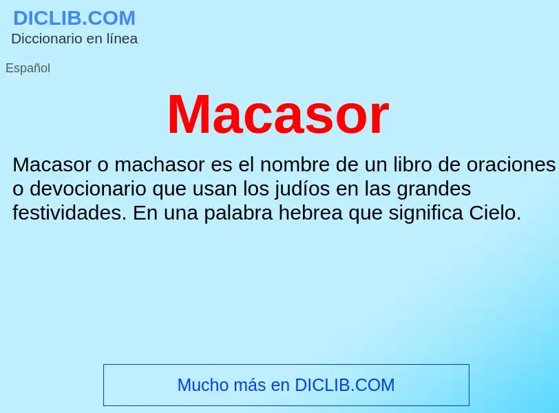 Wat is Macasor - definition