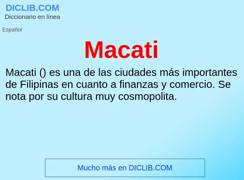 Wat is Macati - definition