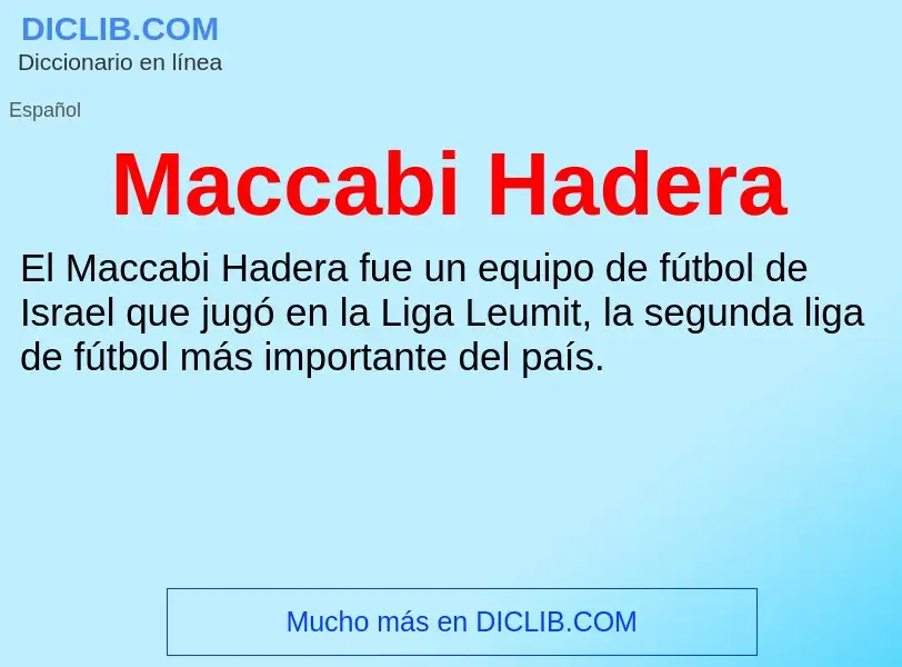 Wat is Maccabi Hadera - definition