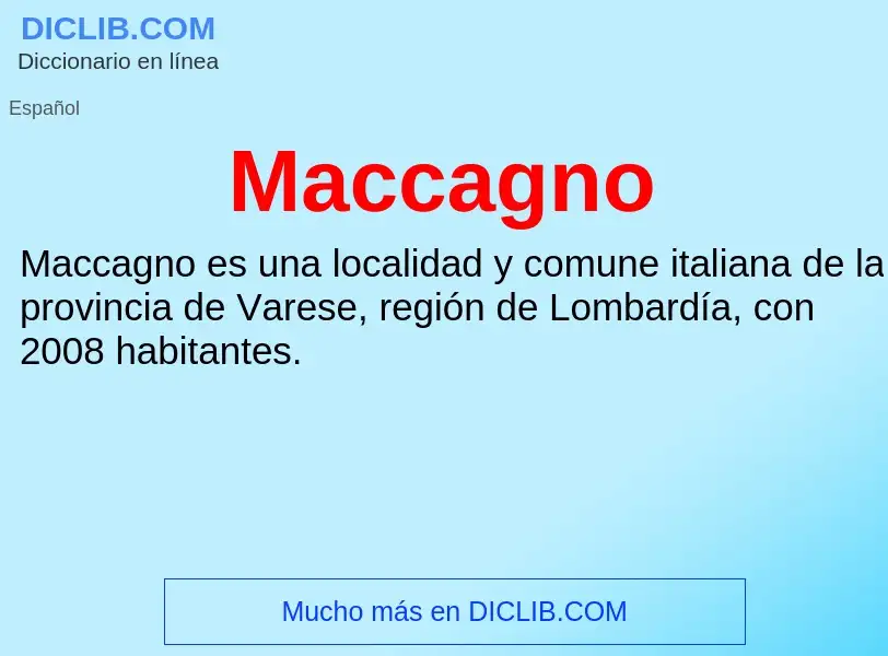 Wat is Maccagno - definition