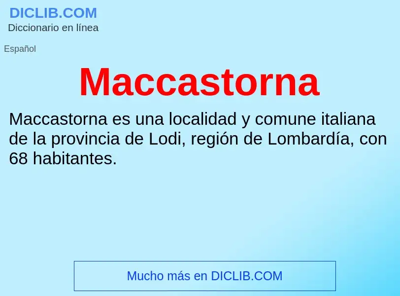 Wat is Maccastorna - definition