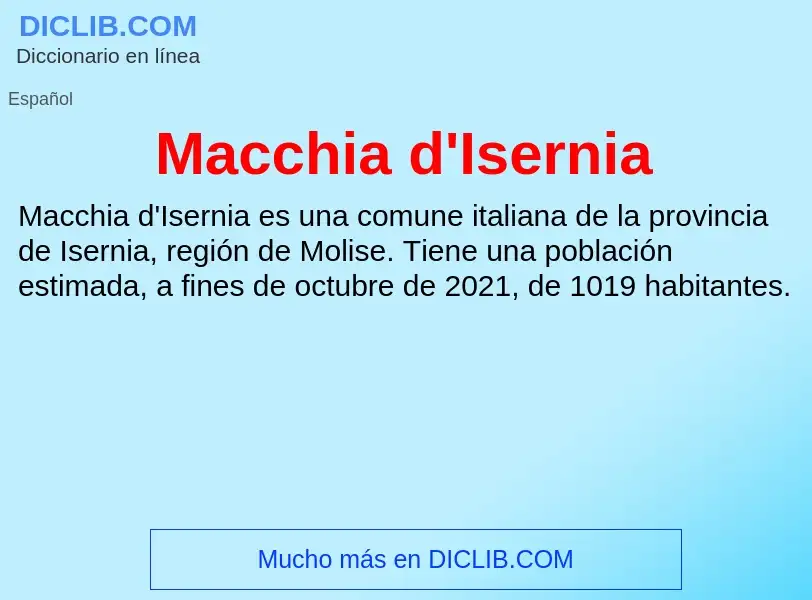 Wat is Macchia d'Isernia - definition