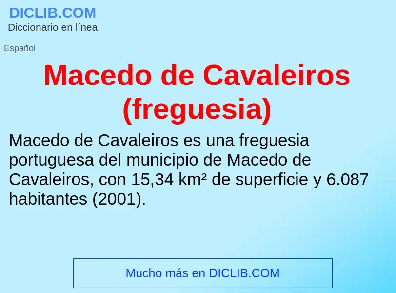 Wat is Macedo de Cavaleiros (freguesia) - definition