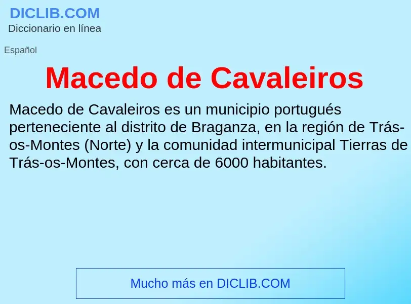 Wat is Macedo de Cavaleiros - definition