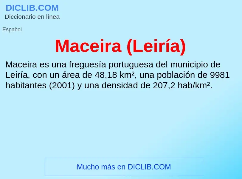 Wat is Maceira (Leiría) - definition