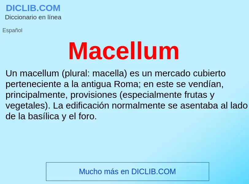 Wat is Macellum - definition