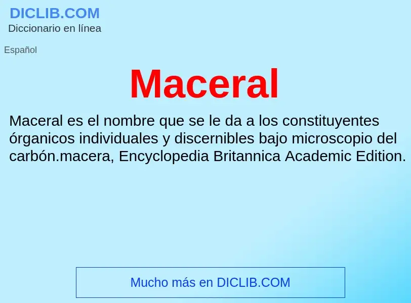 Wat is Maceral - definition