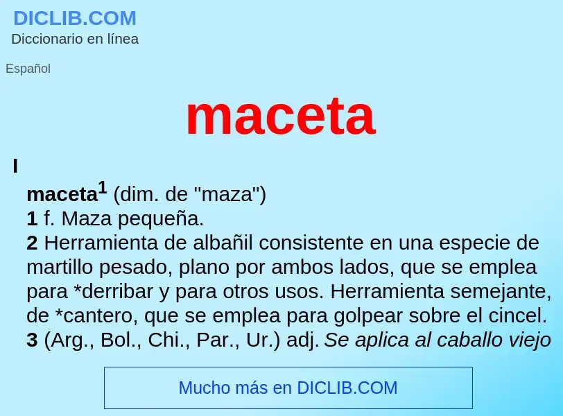 Was ist maceta - Definition