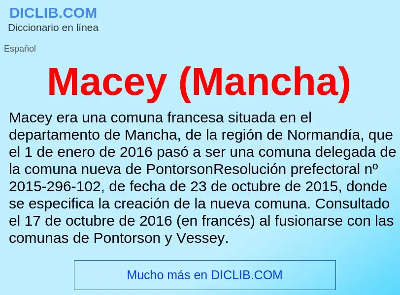 Wat is Macey (Mancha) - definition