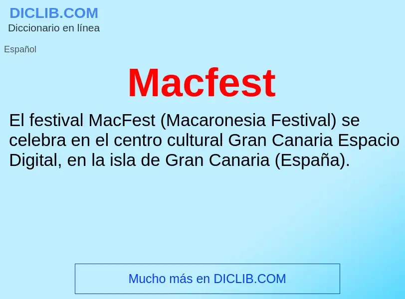 Wat is Macfest - definition