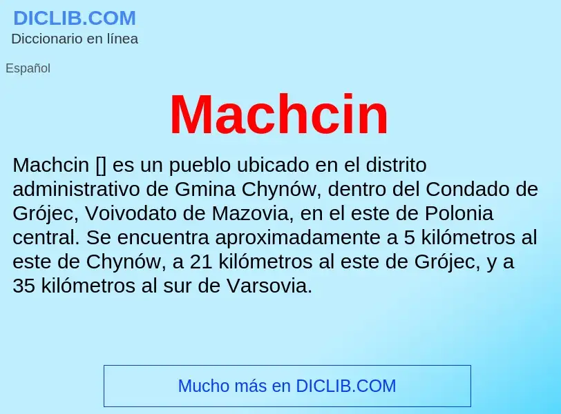 Wat is Machcin - definition