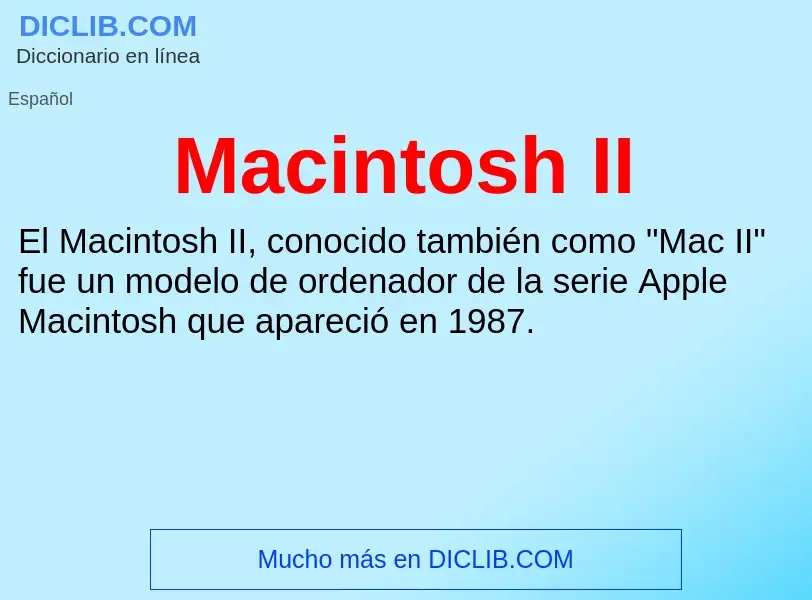 Wat is Macintosh II - definition