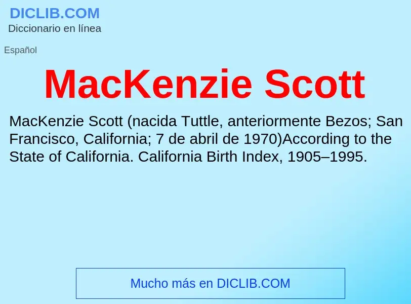 Wat is MacKenzie Scott - definition