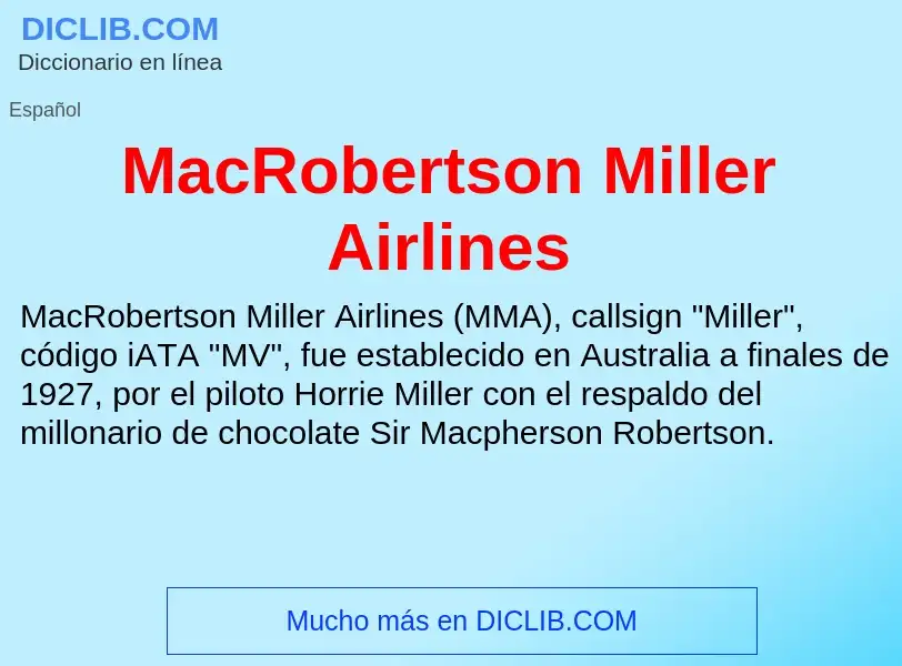 Wat is MacRobertson Miller Airlines - definition