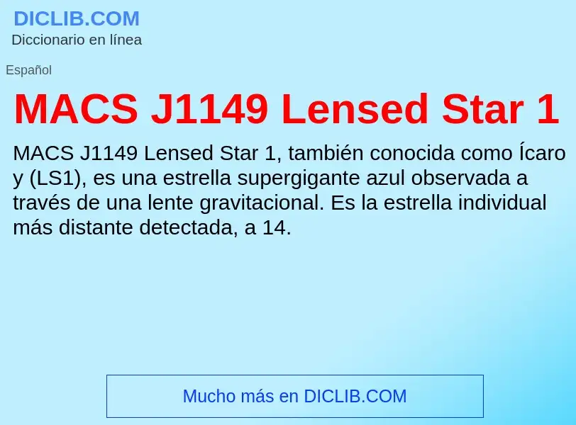 O que é MACS J1149 Lensed Star 1 - definição, significado, conceito