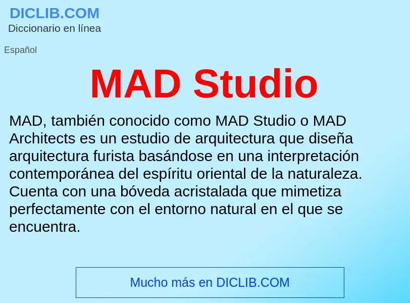 Wat is MAD Studio - definition