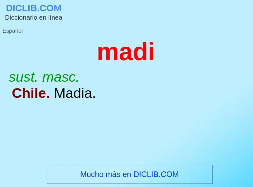 What is madi - definition