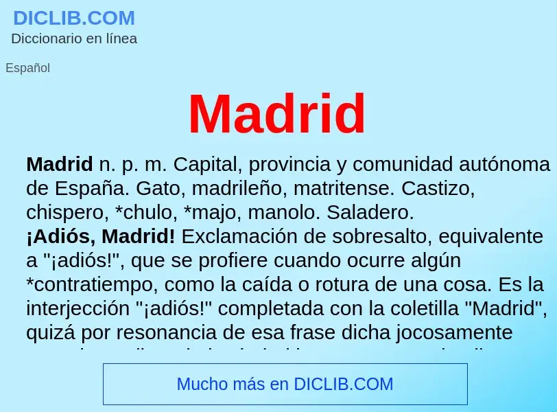 O que é Madrid - definição, significado, conceito