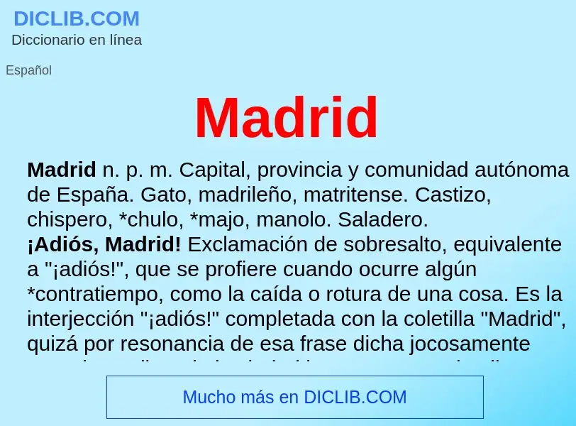 Che cos'è Madrid - definizione