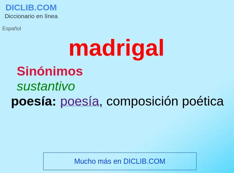 Wat is madrigal - definition