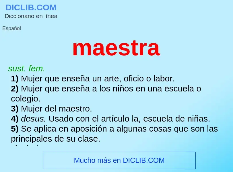 Was ist maestra - Definition