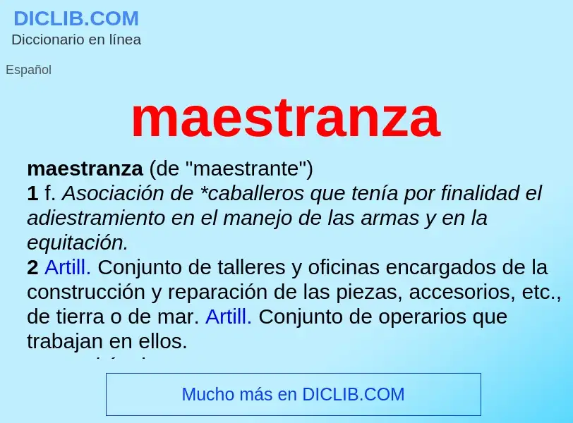 Wat is maestranza - definition