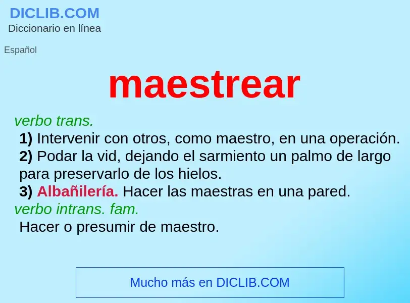 Что такое maestrear - определение