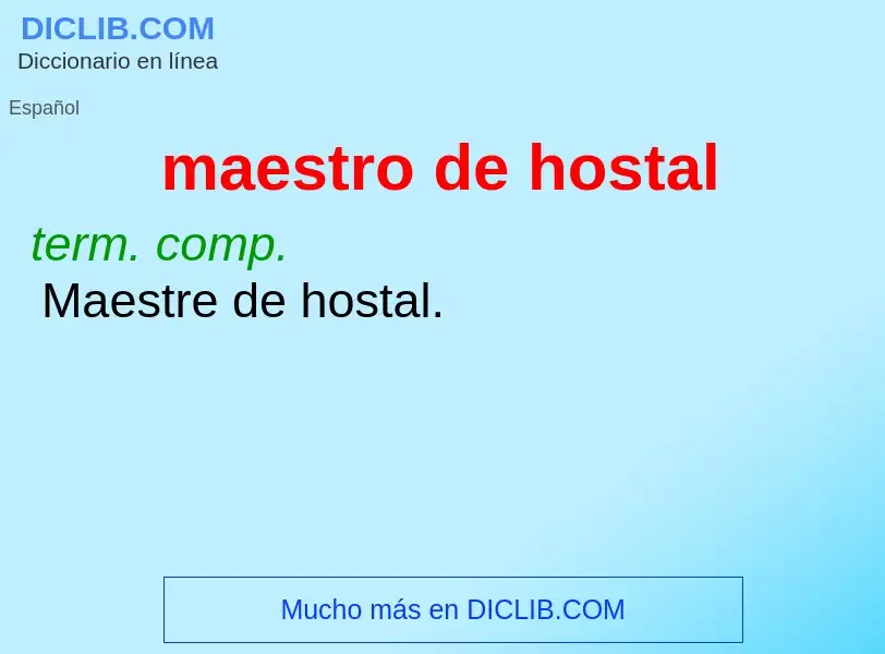 Wat is maestro de hostal - definition