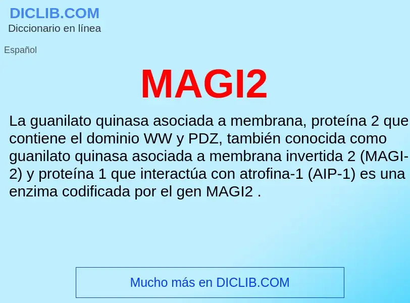 What is MAGI2 - meaning and definition