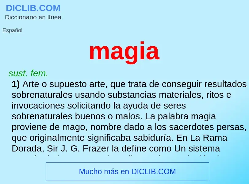 ¿Qué es magia? - significado y definición